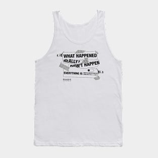 What Happened? Tank Top